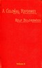 A Colonial Reformer, Vol. 2 (of 3)