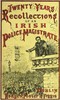Twenty Years' Recollections of an Irish Police Magistrate