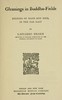 Gleanings in Buddha-Fields: Studies of Hand and Soul in the Far East