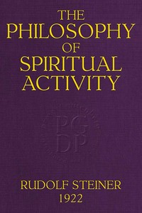 The Philosophy of Spiritual Activity