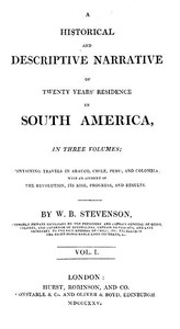 Historical and Descriptive Narrative of Twenty Years' Residence in South America (Vol 1 of 3)
