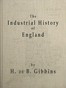 The Industrial History of England