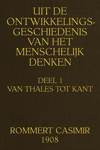 Uit de ontwikkelingsgeschiedenis van het Menschelijk Denken, Deel 1 van 2