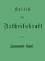 Kant's gesammelte Schriften. Band V. Kritik der Urtheilskraft.