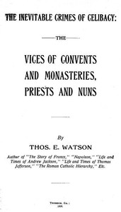 The Inevitable Crimes of Celibacy