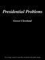 Presidential Problems
