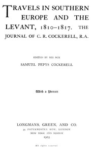 Travels in Southern Europe and the Levant, 1810-1817
