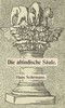 Die altindische Säule: Ein Beitrag zur Säulenkunde