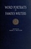Word Portraits of Famous Writers