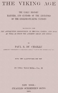 The Viking Age. Volume 2 (of 2)