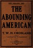 The Abounding American