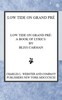 Low Tide on Grand Pré: A Book of Lyrics
