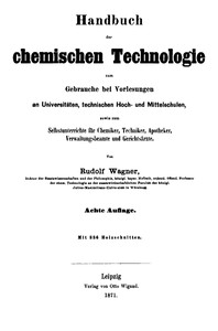 Handbuch der chemischen Technologie
