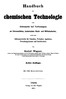 Handbuch der chemischen Technologie