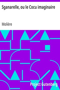 Sganarelle, ou le Cocu imaginaire