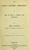The Lady's Country Companion; Or, How to Enjoy a Country Life Rationally