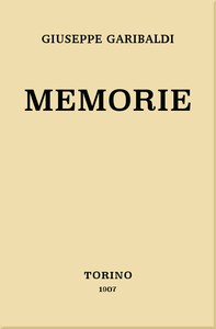 Memorie: Edizione diplomatica dall'autografo definitivo