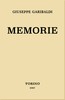 Memorie: Edizione diplomatica dall'autografo definitivo