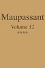 Œuvres complètes de Guy de Maupassant - volume 12