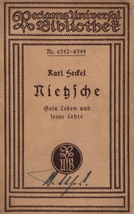 Nietzsche, sein Leben und seine Lehre