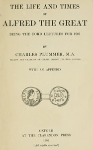 The Life and Times of Alfred the Great