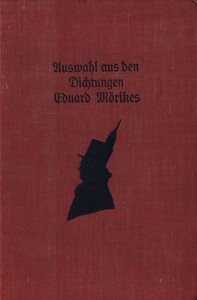 Auswahl aus den Dichtungen Eduard Mörikes