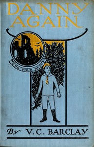 Danny again :  further adventures of "Danny the Detective"