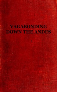 Vagabonding down the Andes