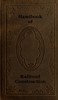 Handbook of Railroad Construction; For the use of American engineers.