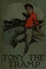 Tony the Tramp; Or, Right is Might