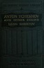 Anton Tchekhov, and Other Essays
