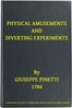 Physical Amusements and Diverting Experiments