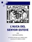 L'auca del senyor Esteve