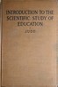 Introduction to the scientific study of education