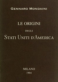 Le origini degli Stati Uniti d'America