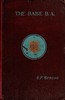 The Babe, B.A. : being the uneventful history of a young gentleman at Cambridge University