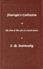 Stavrogin's Confession and The Plan of The Life of a Great Sinner