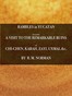 Rambles in Yucatan; or, Notes of Travel Through the Peninsula