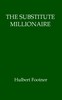 The Substitute Millionaire
