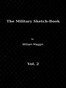 The Military Sketch-Book, Vol. 2 (of 2)