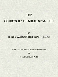 The Courtship of Miles Standish:
