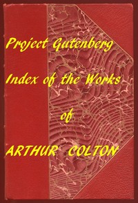 Index for Works of Arthur Colton