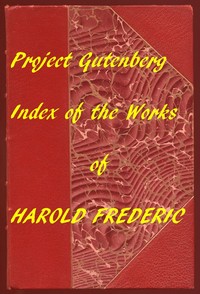 Index for Works of Harold Frederic
