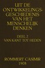Uit de ontwikkelingsgeschiedenis van het Menschelijk Denken, Deel 2 van 2