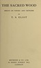 The Sacred Wood: Essays on Poetry and Criticism