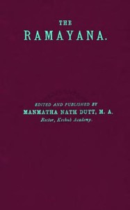 The Rāmāyana, Volume 2. Āranya, Kishkindhā, and Sundara Kāndam