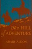 The Hill of Adventure