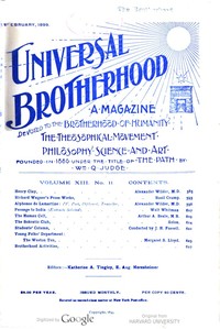 Universal Brotherhood, Volume XIII, No. 11, February 1899
