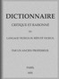 Dictionnaire critique et raisonné du langage vicieux ou réputé vicieux