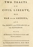 Two Tracts on Civil Liberty, the War with America, and the Debts and Finances of the Kingdom